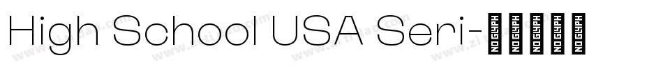 High School USA Seri字体转换